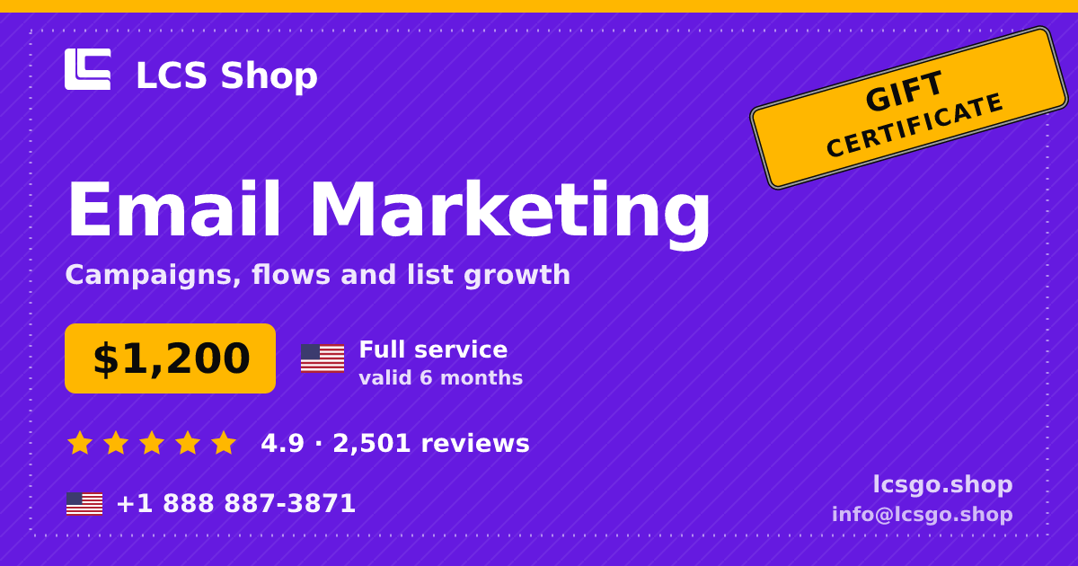 Email Marketing gift certificate — $1,200, valid 6 months. LCS Shop.