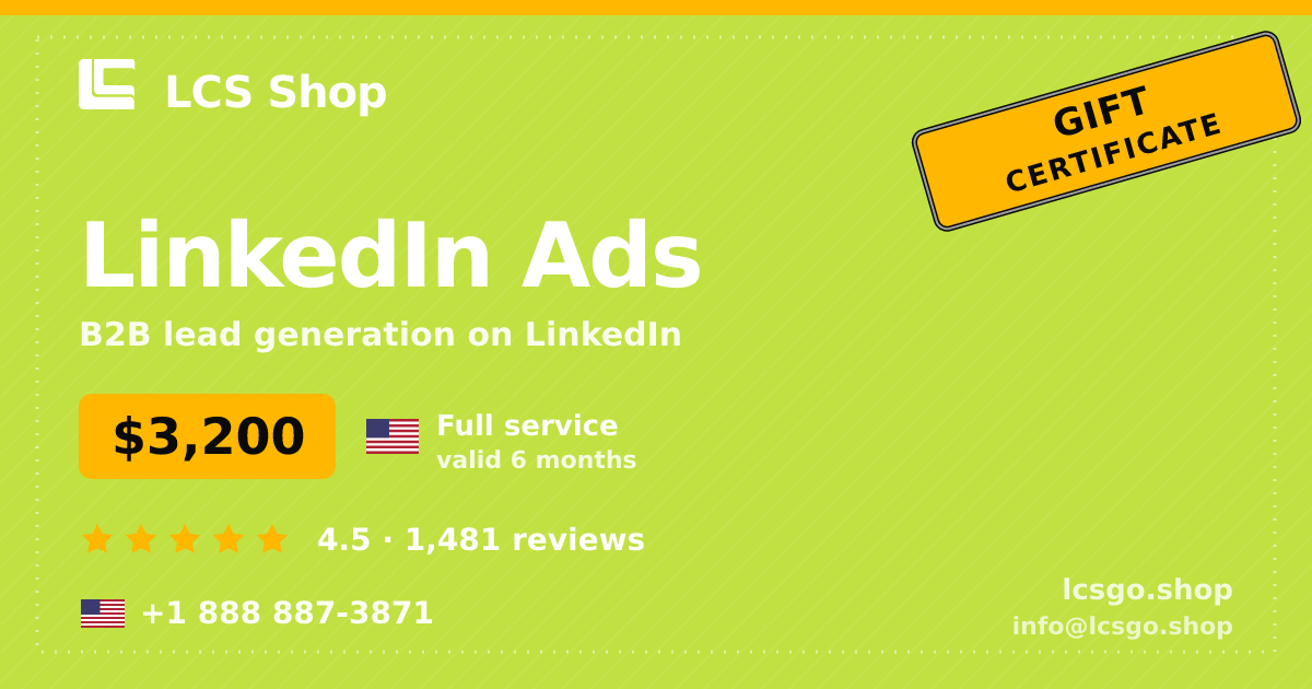 LinkedIn Ads gift certificate — $3,200, valid 6 months. LCS Shop.