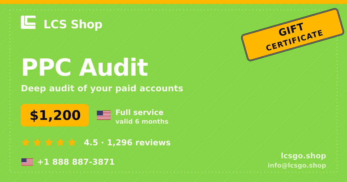PPC Audit gift certificate — $1,200, valid 6 months. LCS Shop.