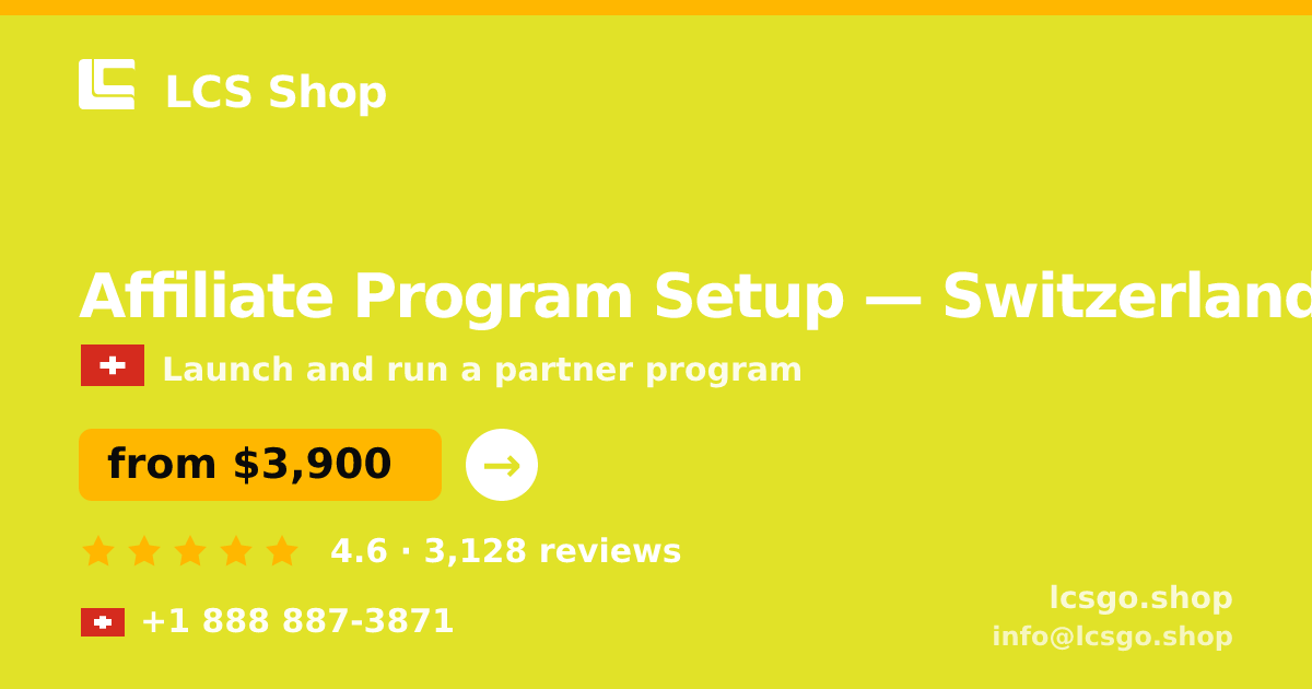 Affiliate Program Setup in Basel — from $3,900, rated 4.9/5 by 1352 clients. LCS Shop.