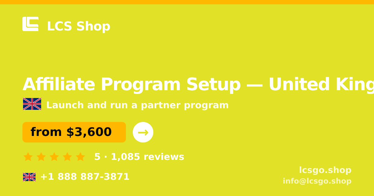 Affiliate Program Setup in Birmingham — from $2,600, rated 4.9/5 by 2305 clients. LCS Shop.