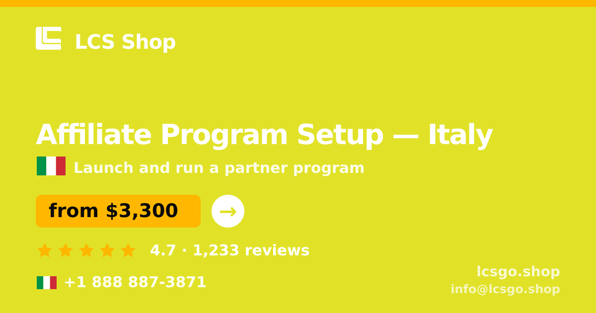 Affiliate Program Setup in Milan — from $2,400, rated 4.7/5 by 1663 clients. LCS Shop.