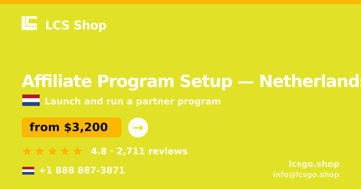 Affiliate Program Setup in Rotterdam — from $4,000, rated 4.6/5 by 1804 clients. LCS Shop.