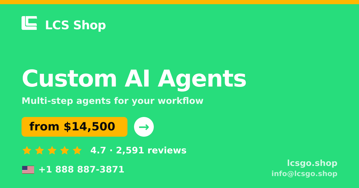Custom AI Agents in the USA — from $14,500, rated 4.7/5 by 2591 clients. LCS Shop.