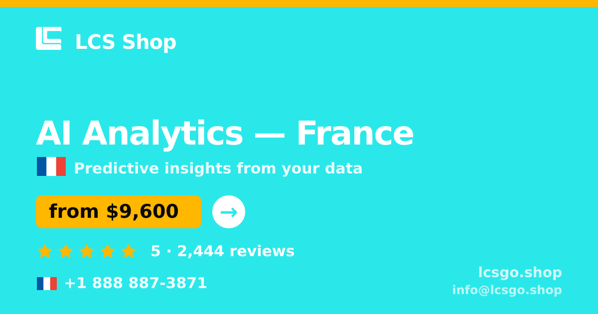 AI Analytics in Paris — from $12,000, rated 4.9/5 by 2234 clients. LCS Shop.