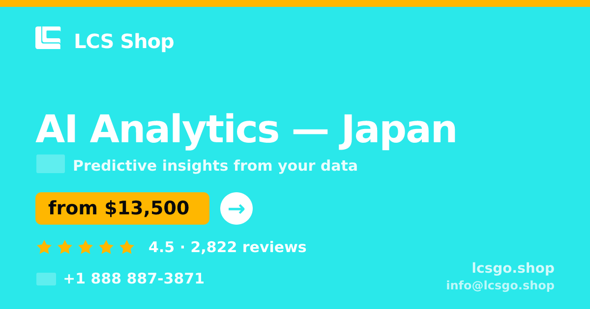 AI Analytics in Japan — from $13,500, rated 4.5/5 by 2822 clients. LCS Shop.