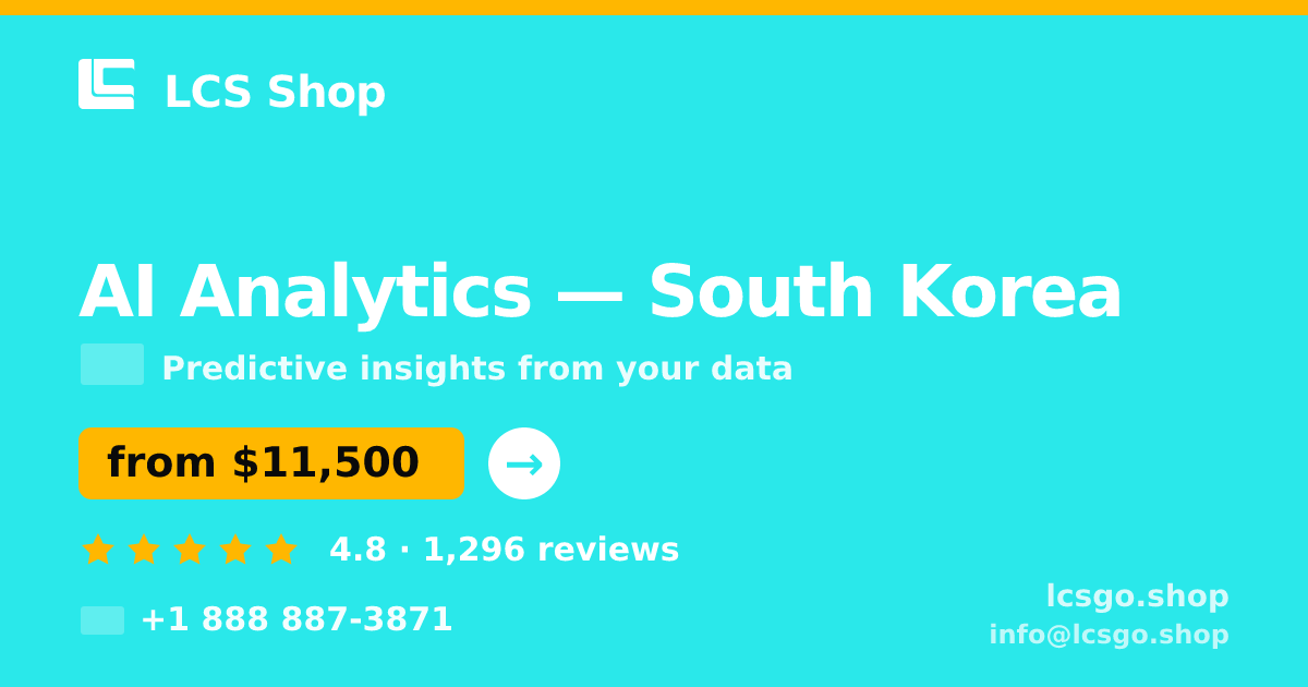 AI Analytics in South Korea — from $11,500, rated 4.8/5 by 1296 clients. LCS Shop.