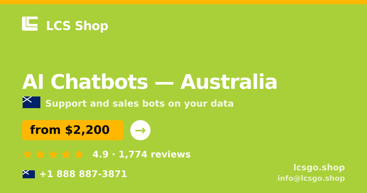 AI Chatbots in Australia — from $2,200/mo, rated 4.9/5 by 1774 clients. LCS Shop.