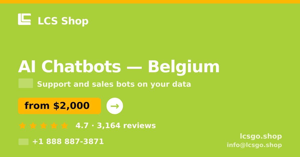 AI Chatbots in Brussels — from $2,000/mo, rated 4.9/5 by 2602 clients. LCS Shop.