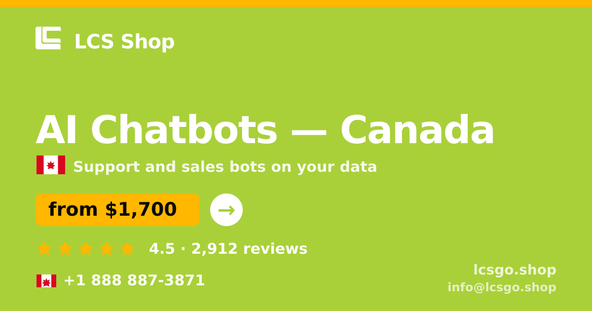 AI Chatbots in Calgary — from $1,300/mo, rated 4.9/5 by 3409 clients. LCS Shop.