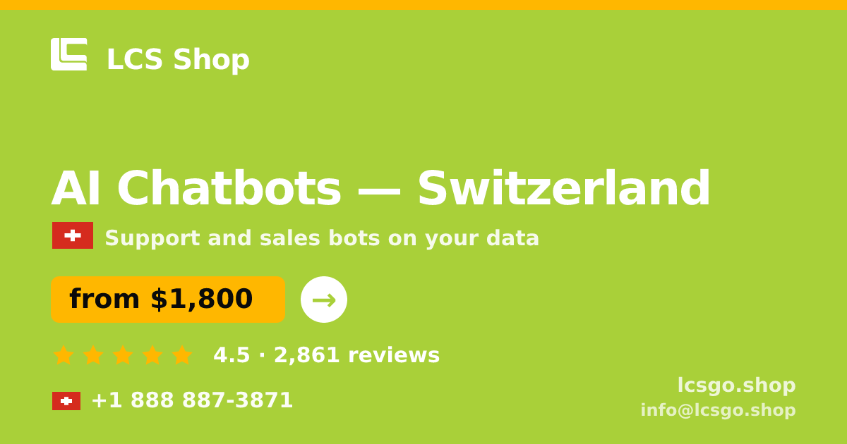 AI Chatbots in Basel — from $2,500/mo, rated 4.6/5 by 1595 clients. LCS Shop.