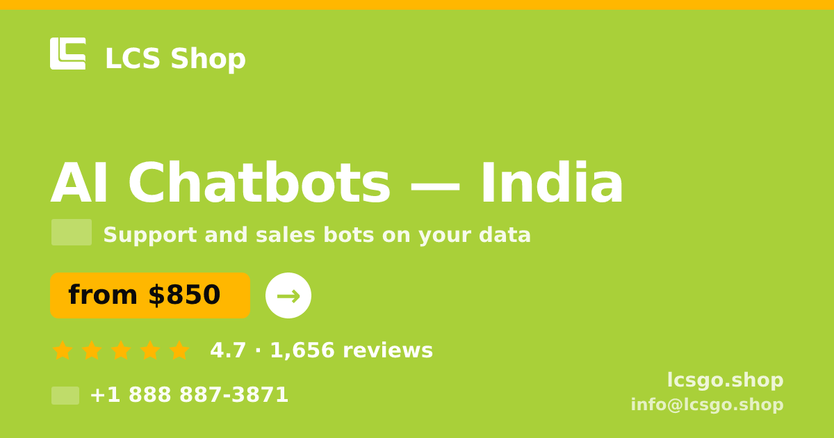 AI Chatbots in India — from $850/mo, rated 4.7/5 by 1656 clients. LCS Shop.