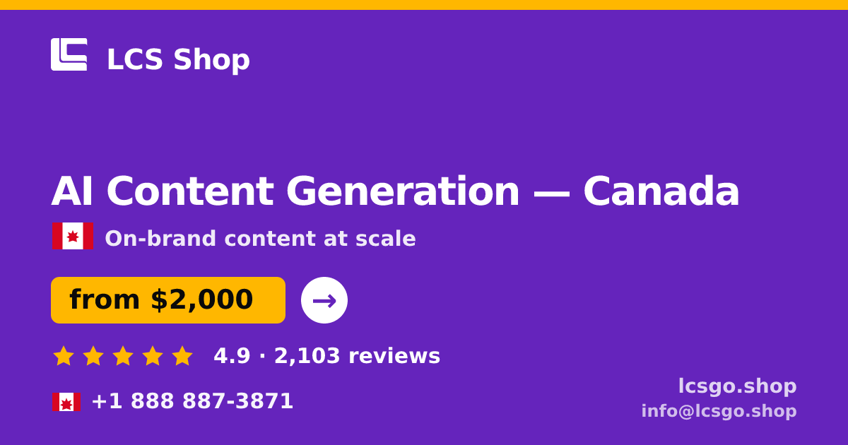 AI Content Generation in Toronto — from $1,500/mo, rated 4.6/5 by 3025 clients. LCS Shop.