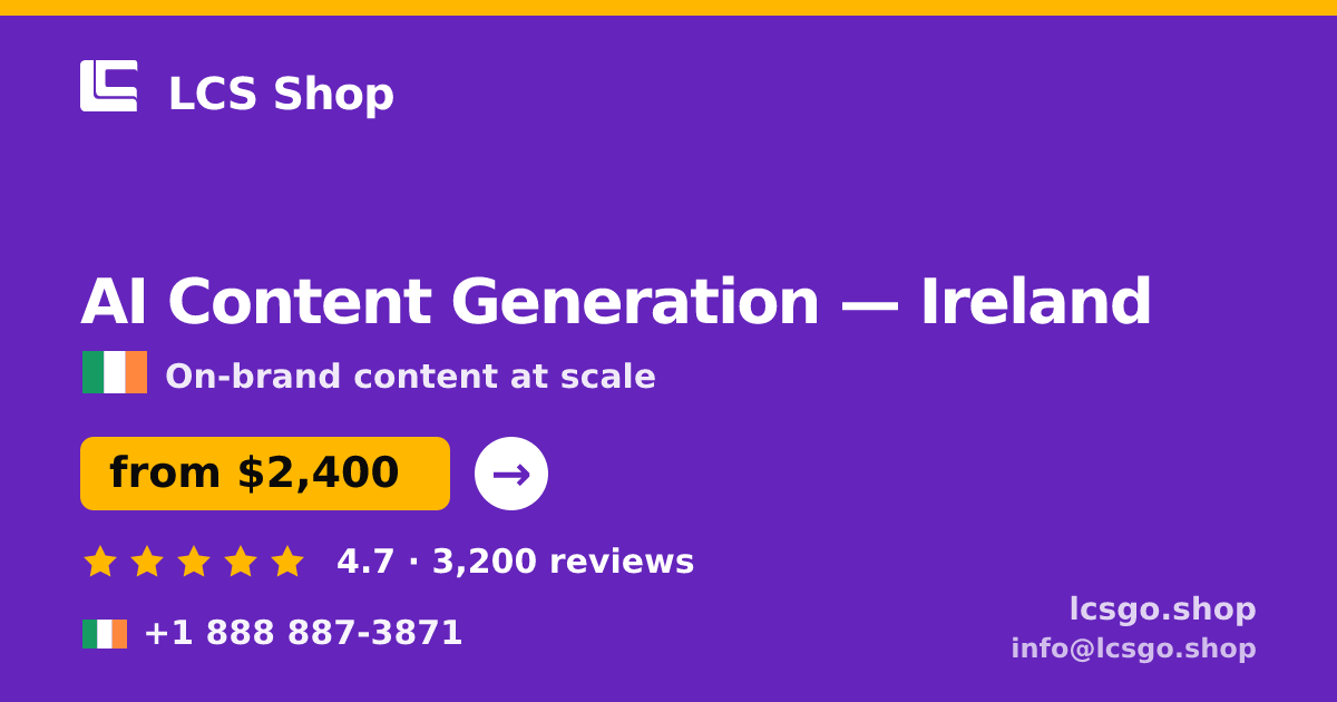 AI Content Generation in Cork — from $2,200/mo, rated 5/5 by 2756 clients. LCS Shop.