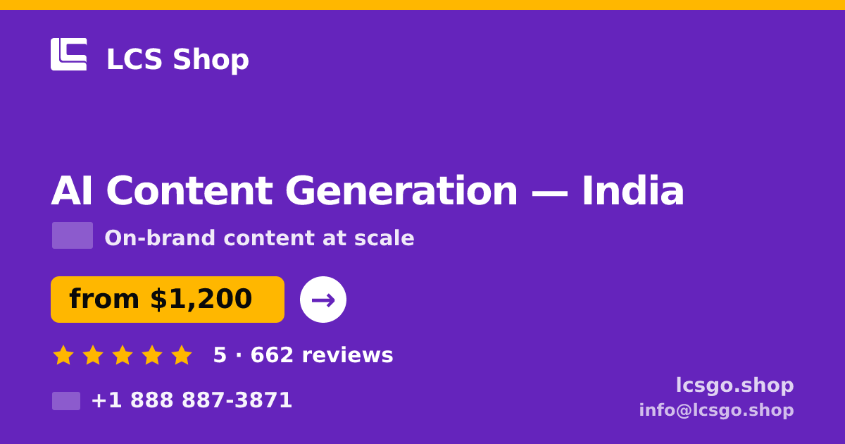 AI Content Generation in India — from $1,200/mo, rated 5/5 by 662 clients. LCS Shop.