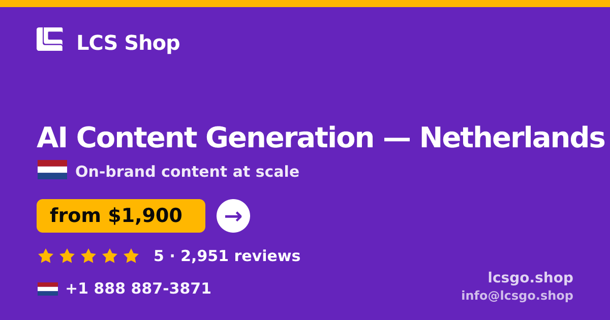 AI Content Generation in Netherlands — from $1,900/mo, rated 5/5 by 2951 clients. LCS Shop.
