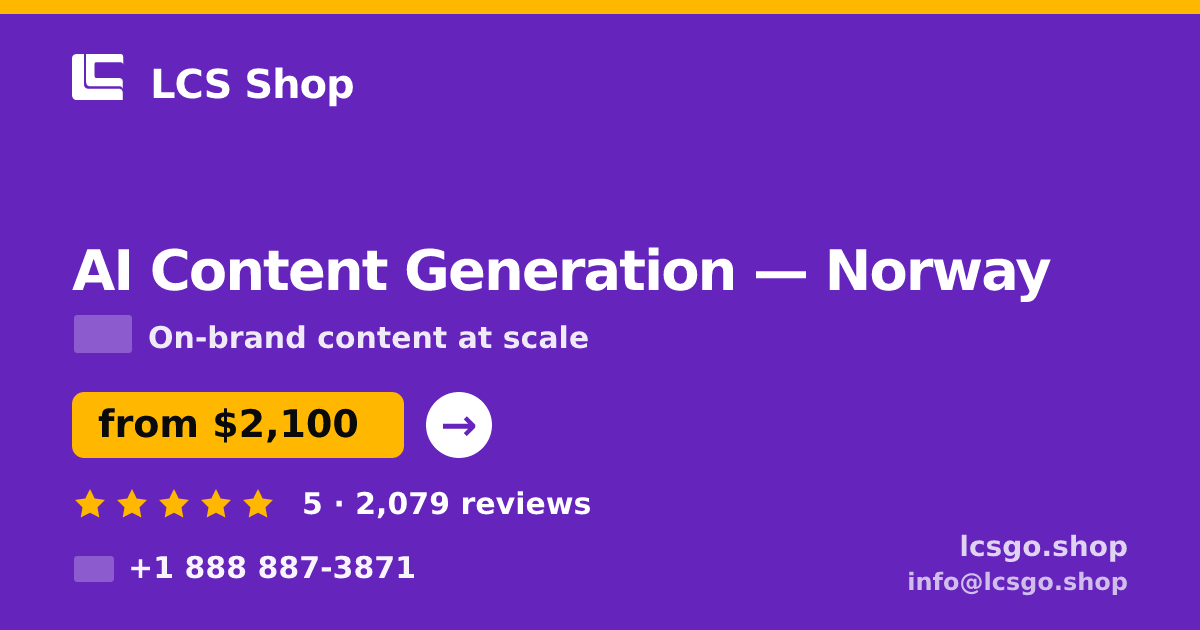 AI Content Generation in Norway — from $2,100/mo, rated 5/5 by 2079 clients. LCS Shop.