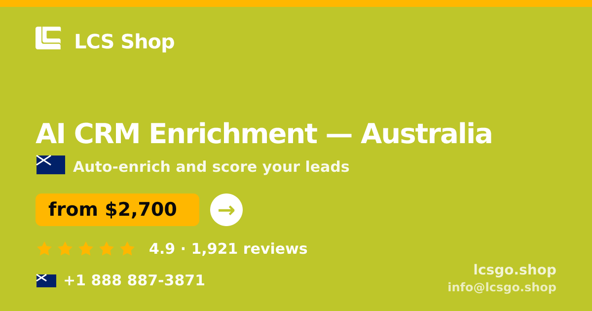 AI CRM Enrichment in Sydney — from $3,300/mo, rated 4.9/5 by 2913 clients. LCS Shop.