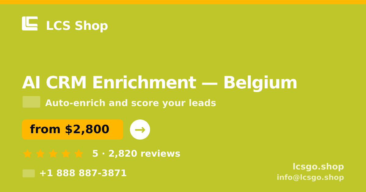 AI CRM Enrichment in Ghent — from $3,000/mo, rated 4.9/5 by 3484 clients. LCS Shop.