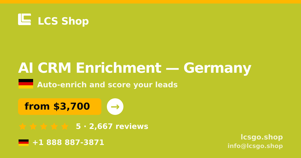 AI CRM Enrichment in Cologne — from $3,200/mo, rated 4.7/5 by 1684 clients. LCS Shop.