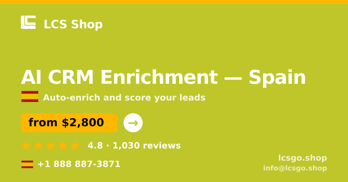AI CRM Enrichment in Barcelona — from $2,400/mo, rated 4.8/5 by 1773 clients. LCS Shop.