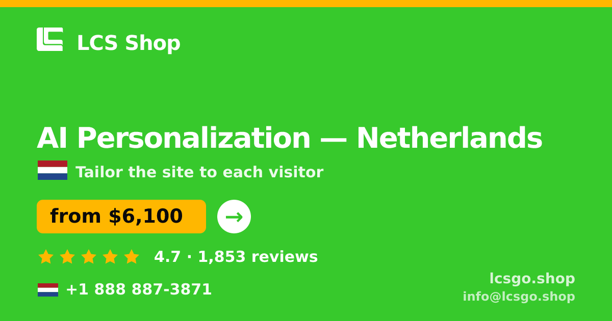 AI Personalization in Rotterdam — from $7,700, rated 4.6/5 by 1518 clients. LCS Shop.