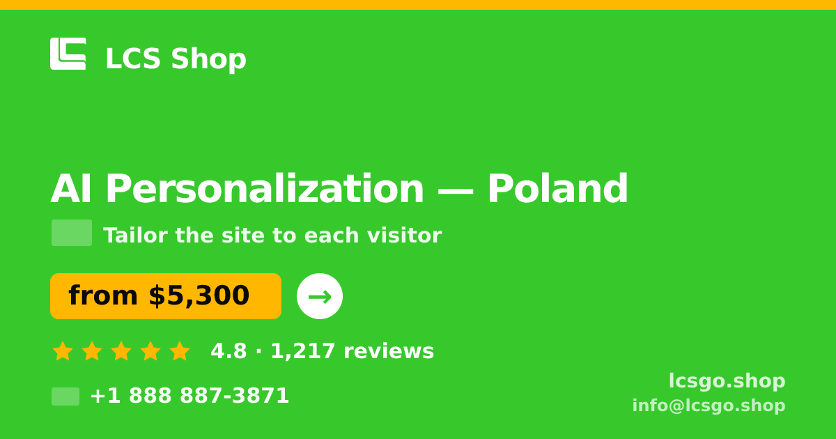 AI Personalization in Poland — from $5,300, rated 4.8/5 by 1217 clients. LCS Shop.