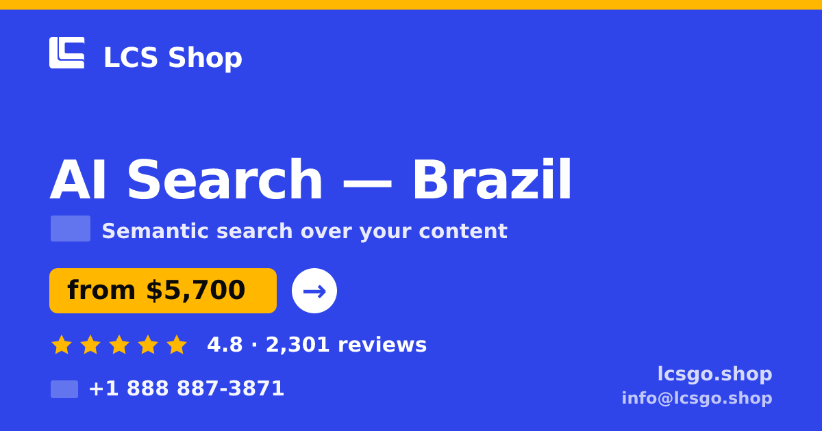 AI Search in Brazil — from $5,700, rated 4.8/5 by 2301 clients. LCS Shop.