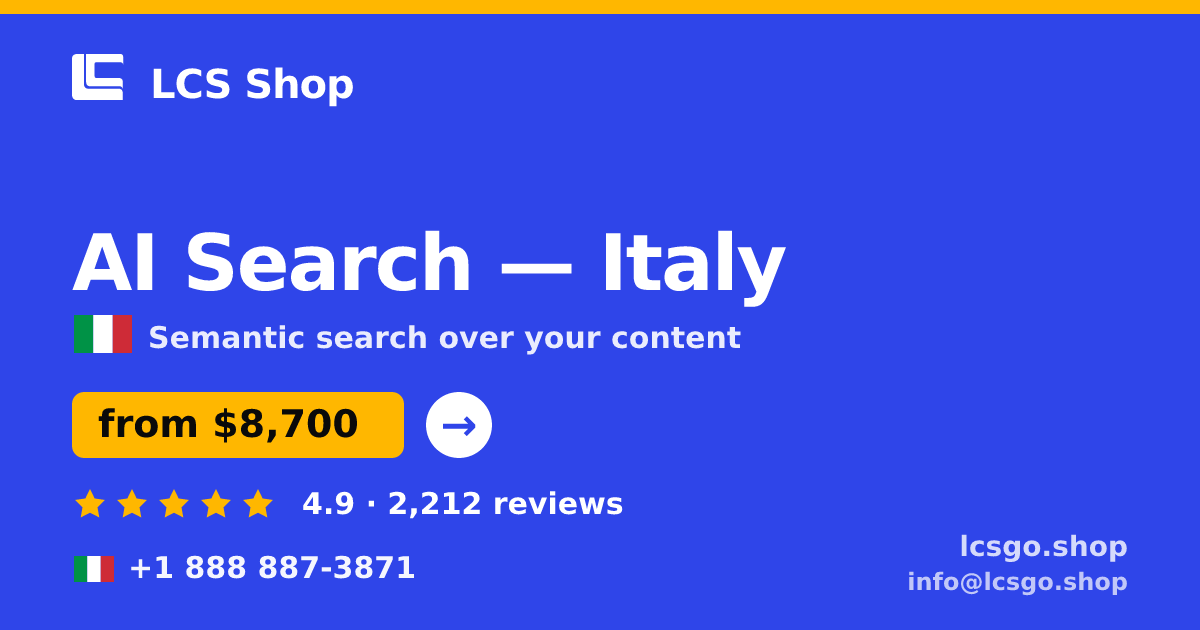 AI Search in Rome — from $6,800, rated 4.7/5 by 2005 clients. LCS Shop.