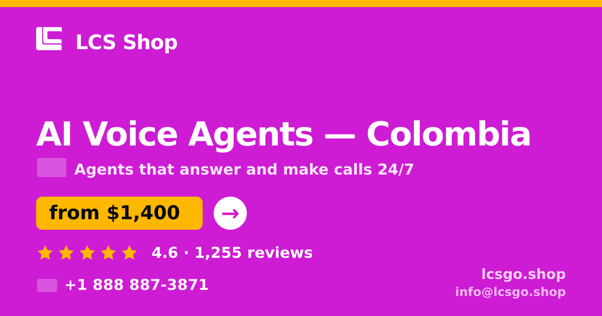 AI Voice Agents in Colombia — from $1,400/mo, rated 4.6/5 by 1255 clients. LCS Shop.