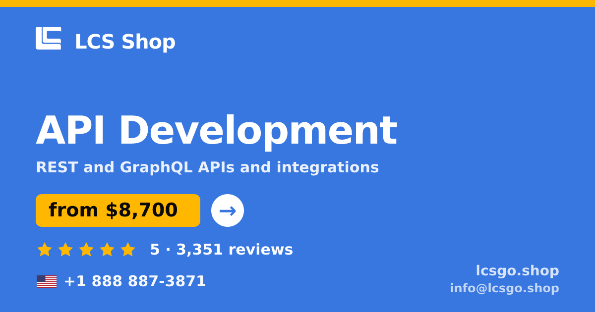 API Development in the USA — from $8,700, rated 5/5 by 3351 clients. LCS Shop.