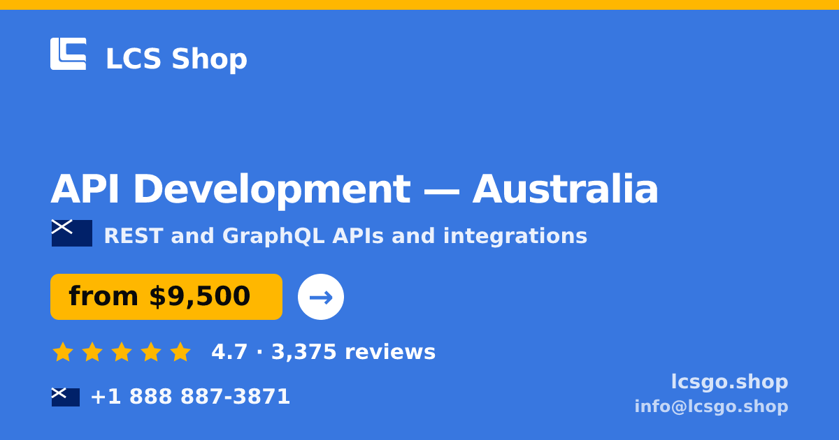 API Development in Australia — from $9,500, rated 4.7/5 by 3375 clients. LCS Shop.