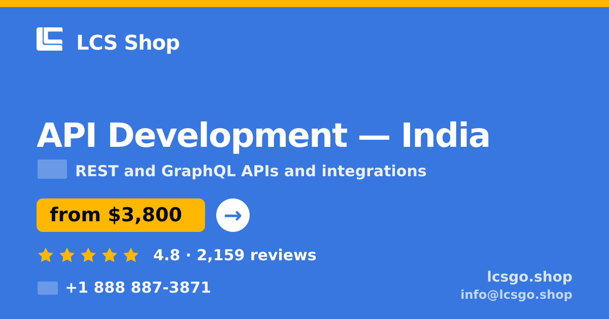API Development in India — from $3,800, rated 4.8/5 by 2159 clients. LCS Shop.