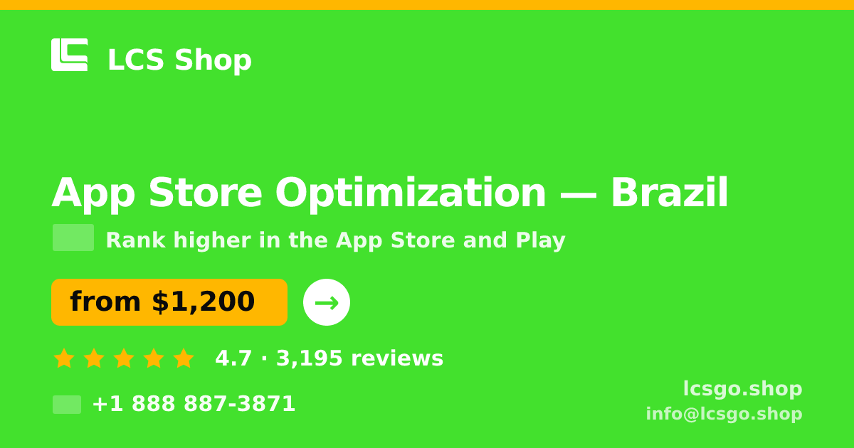 App Store Optimization in Brazil — from $1,200/mo, rated 4.7/5 by 3195 clients. LCS Shop.