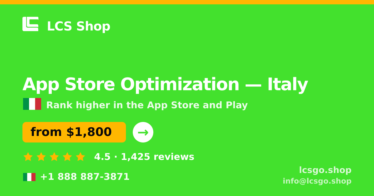App Store Optimization in Italy — from $1,800/mo, rated 4.5/5 by 1425 clients. LCS Shop.