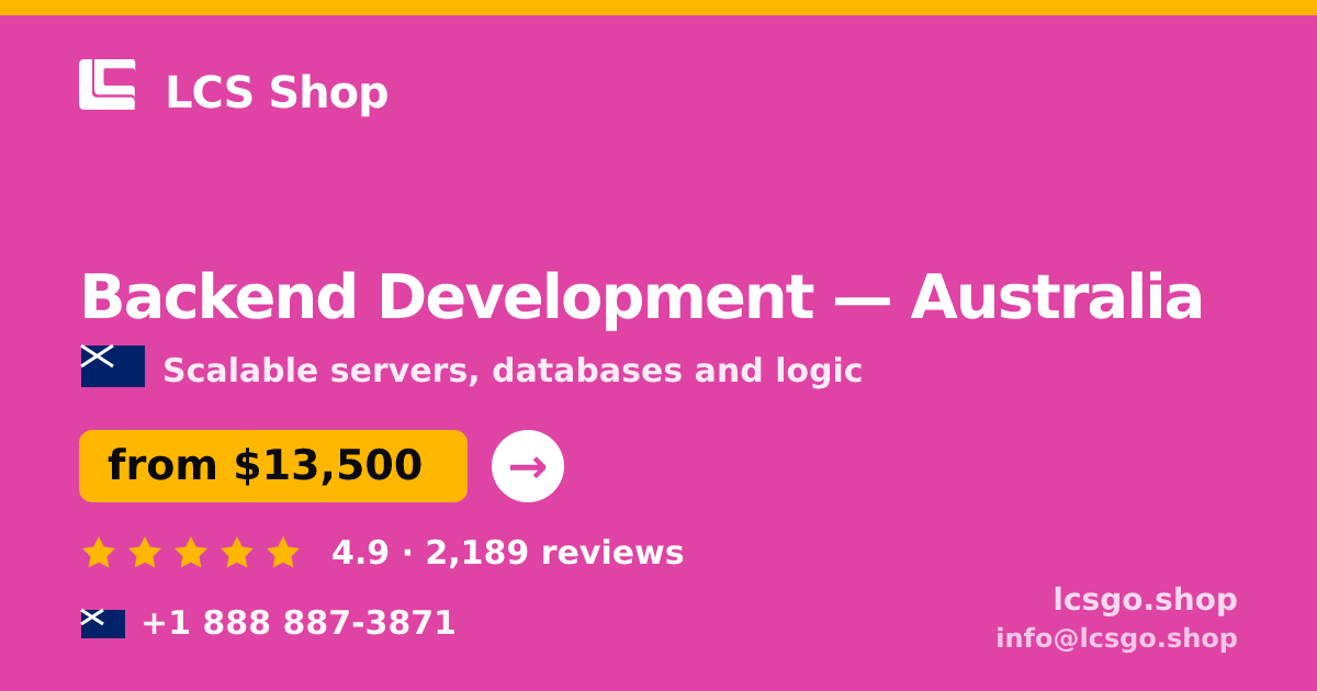 Backend Development in Melbourne — from $13,500, rated 5/5 by 945 clients. LCS Shop.