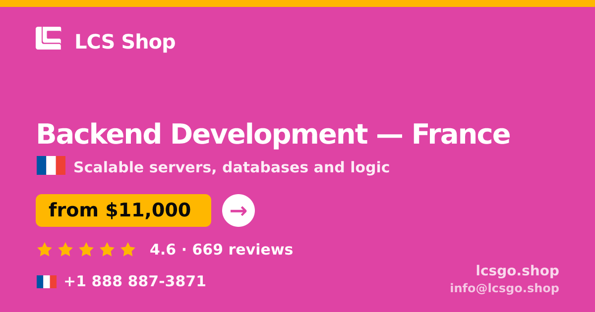 Backend Development in France — from $11,000, rated 4.6/5 by 669 clients. LCS Shop.