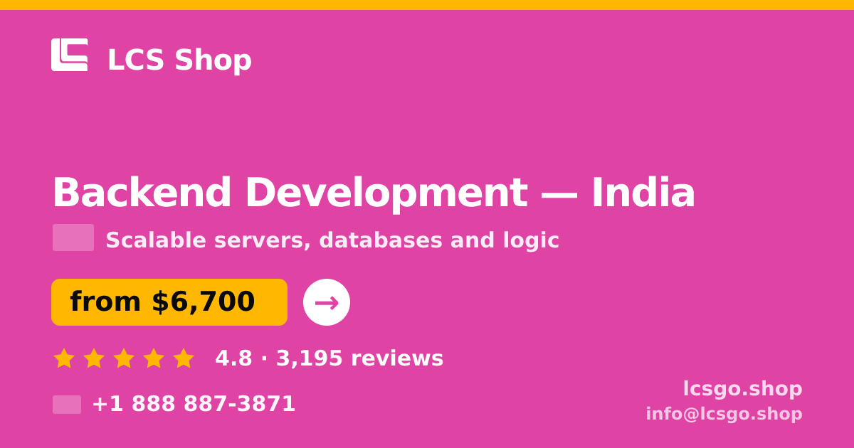 Backend Development in India — from $6,700, rated 4.8/5 by 3195 clients. LCS Shop.