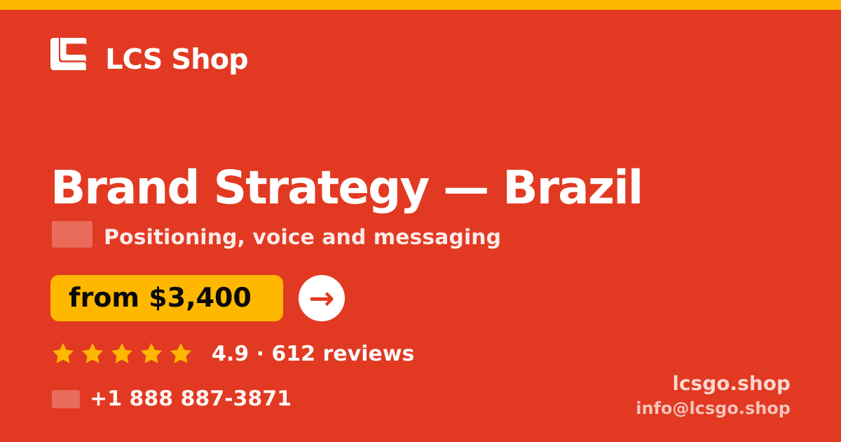 Brand Strategy in Brazil — from $3,400, rated 4.9/5 by 612 clients. LCS Shop.