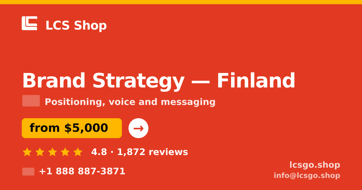 Brand Strategy in Finland — from $5,000, rated 4.8/5 by 1872 clients. LCS Shop.