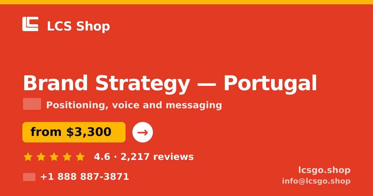 Brand Strategy in Braga — from $2,400, rated 4.9/5 by 2217 clients. LCS Shop.
