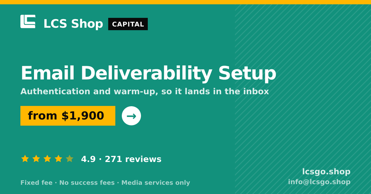 Email Deliverability Setup — from $1,900, rated 4.9/5 across 271 reviews. LCS Shop.