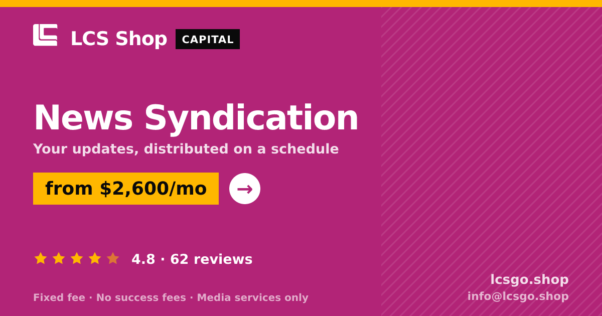 News Syndication — from $2,600/mo, rated 4.8/5 across 62 reviews. LCS Shop.