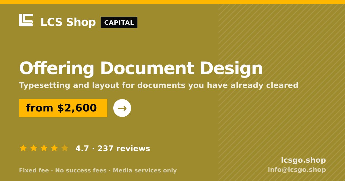 Offering Document Design — from $2,600, rated 4.7/5 across 237 reviews. LCS Shop.