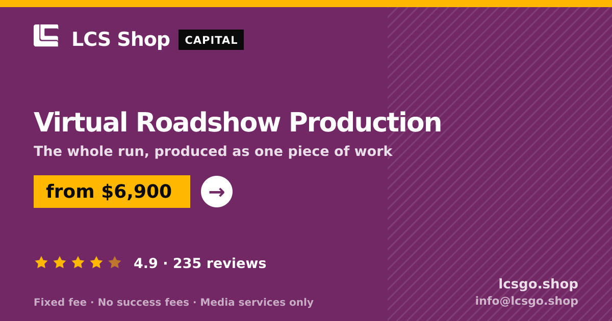 Virtual Roadshow Production — from $6,900, rated 4.9/5 across 235 reviews. LCS Shop.