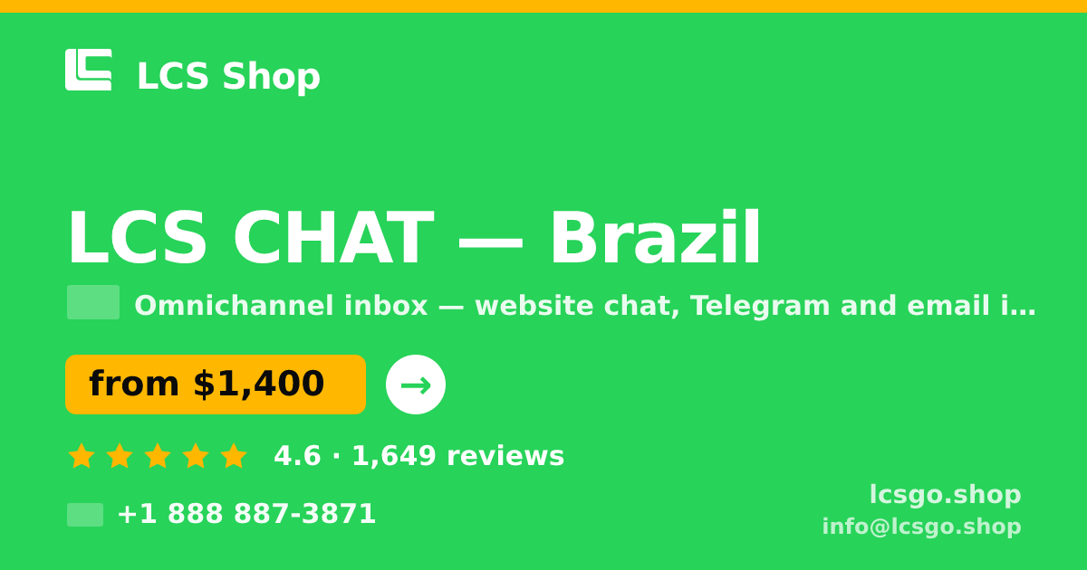 LCS CHAT in Brazil — from $1,400/mo, rated 4.6/5 by 1649 clients. LCS Shop.