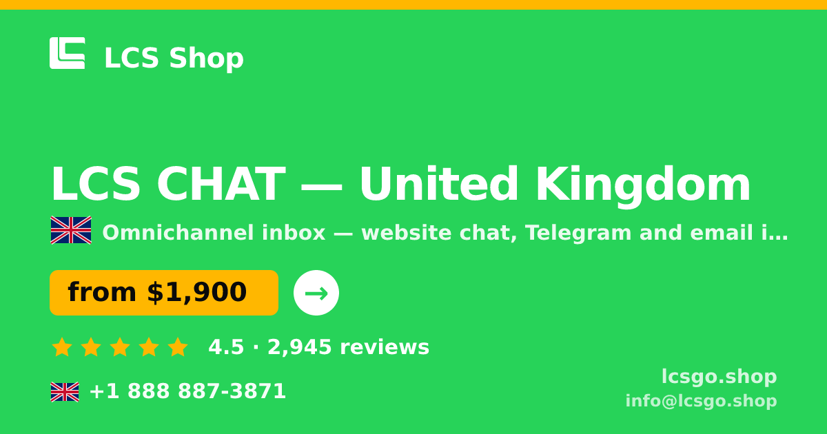 LCS CHAT in United Kingdom — from $1,900/mo, rated 4.5/5 by 2945 clients. LCS Shop.