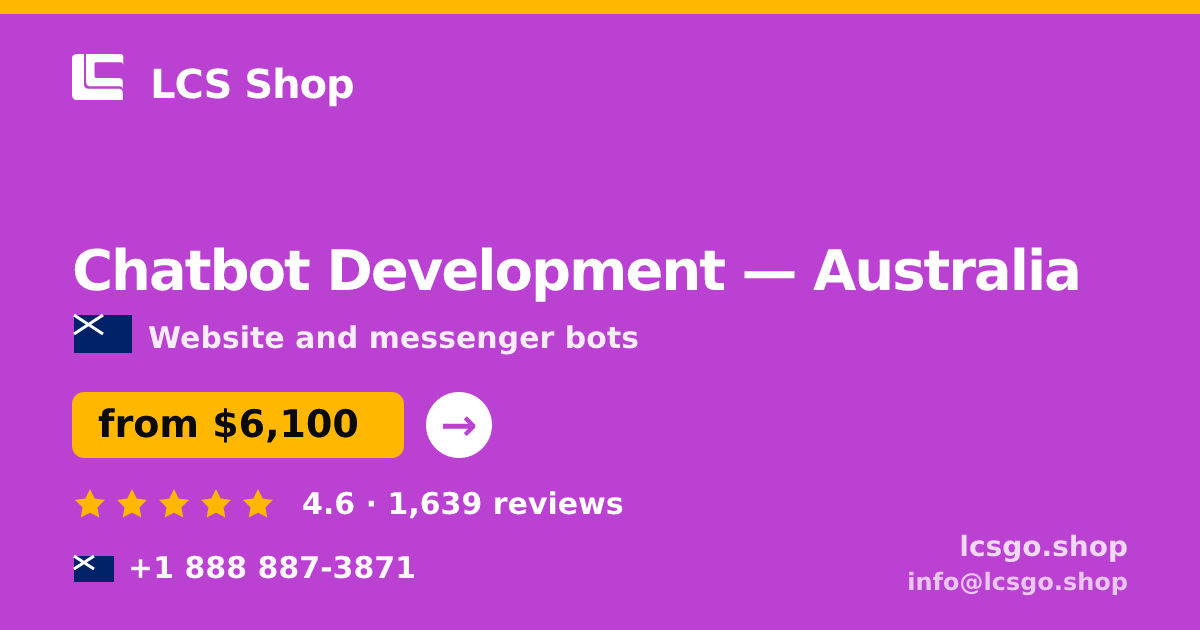 Chatbot Development in Melbourne — from $8,600, rated 4.6/5 by 1774 clients. LCS Shop.