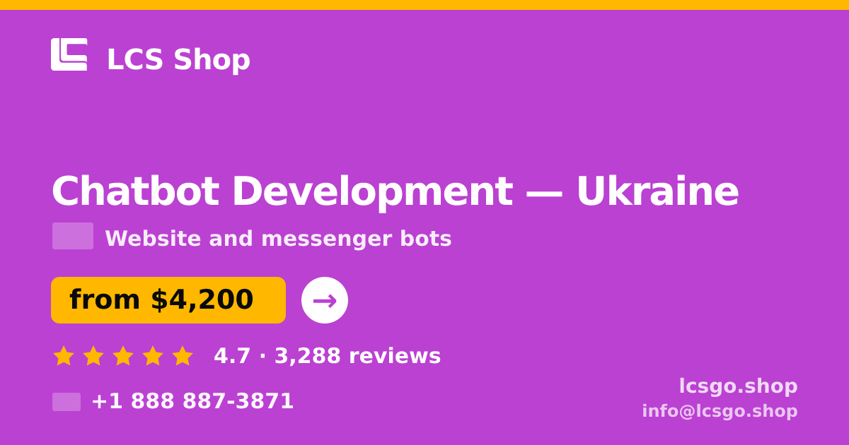 Chatbot Development in Ukraine — from $4,200, rated 4.7/5 by 3288 clients. LCS Shop.