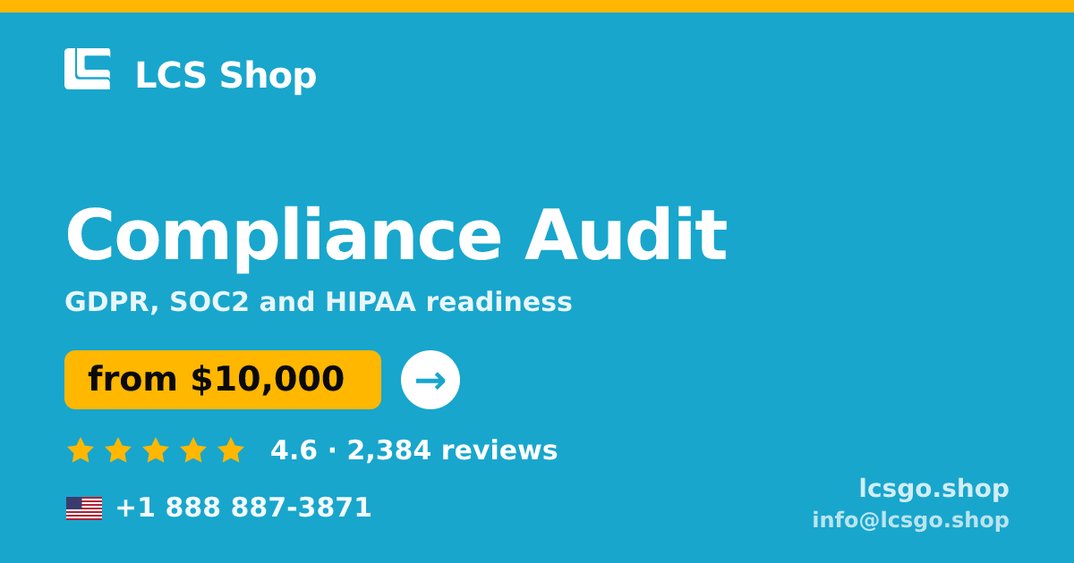 Compliance Audit in the USA — from $10,000, rated 4.6/5 by 2384 clients. LCS Shop.